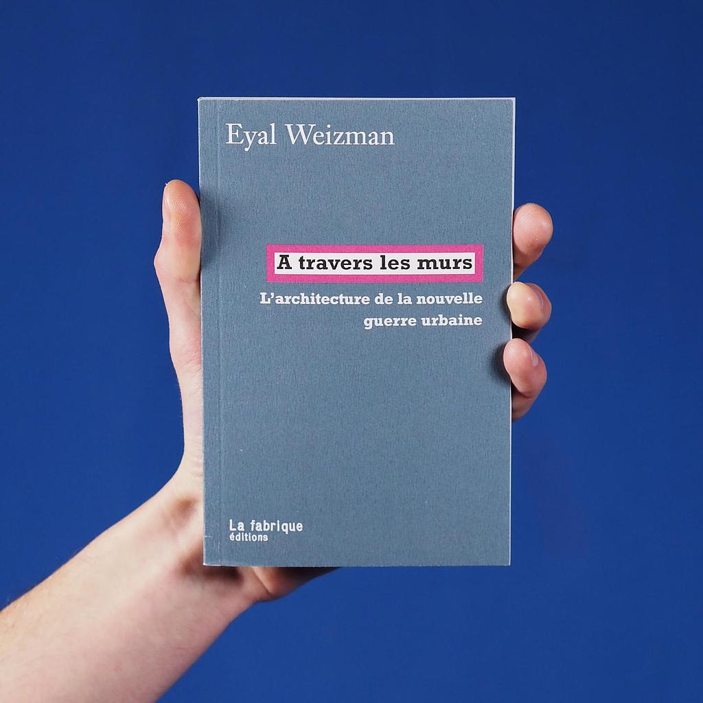 Book 'À travers les murs' by Eyal Weizman