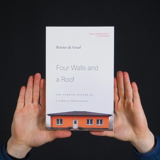 [9780674241466] Book 'Four Walls and a Roof' by Reinier de Graaf
