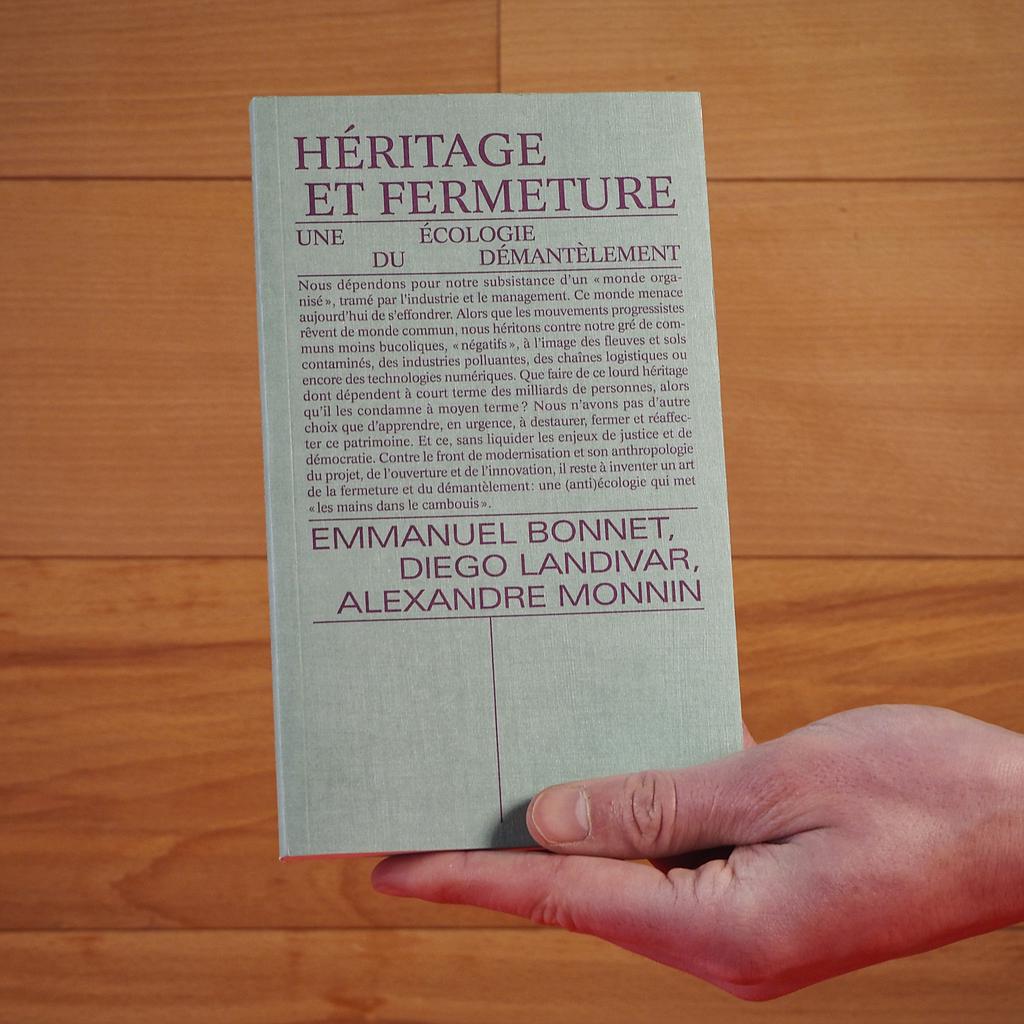 [998PUB144] Book ‘Héritage et fermeture’ by Alexandre Monnin & Diego Landivar