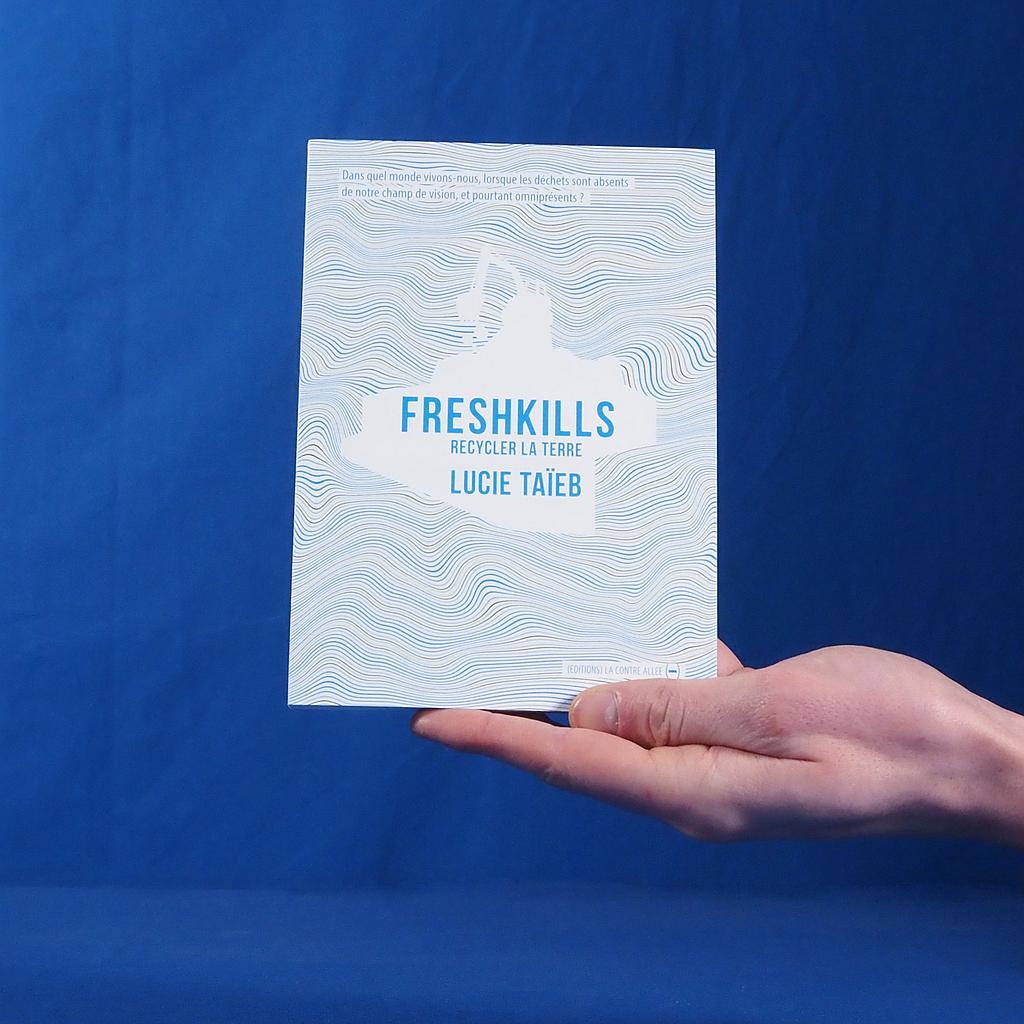 [9782376650225] Book 'Freshkills' by Lucie Taïeb